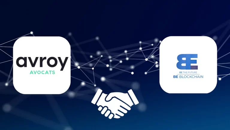 Avroy Avocats & Be Blockchain: Un Duo Complémentaire